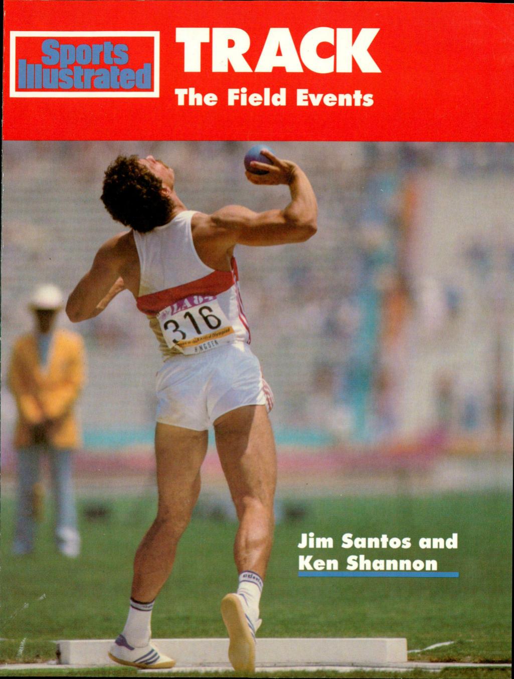 Sports illustrated track: the field events by Kluetmeier Heinz; Santos Jim; Shannon Ken