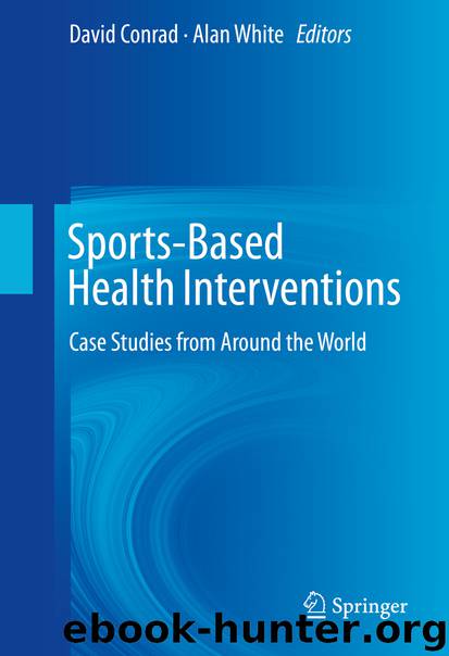 Sports-Based Health Interventions by David Conrad & Alan White
