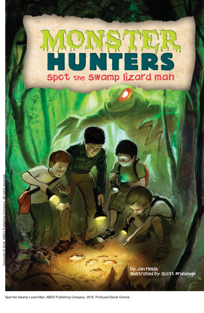 Spot the Swamp Lizard Man by Jan Fields; Scott Brundage