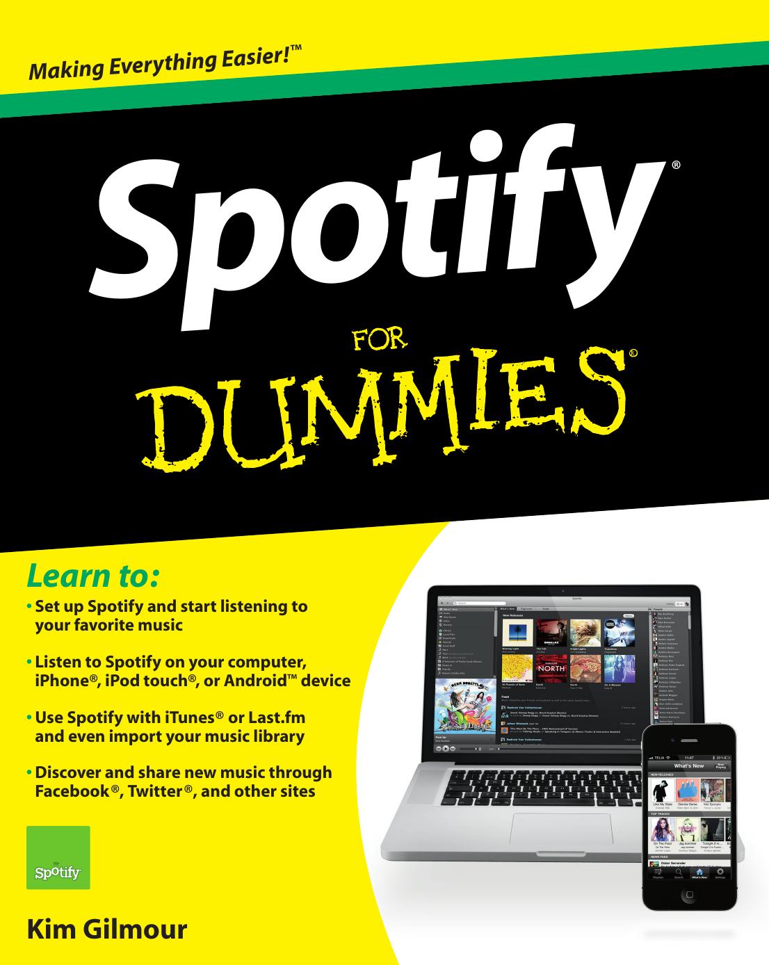 Spotify for Dummies by Gilmour Kim