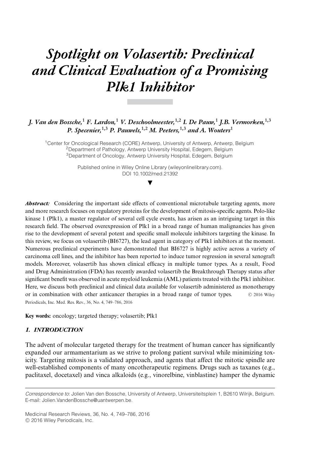 Spotlight on Volasertib: Preclinical and Clinical Evaluation of a Promising Plk1 Inhibitor by Unknown