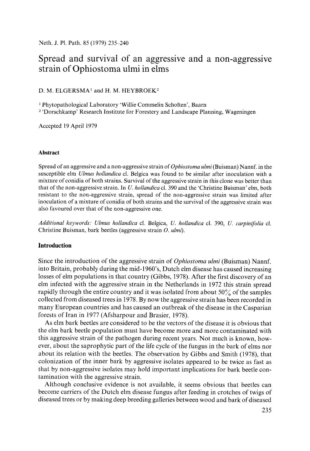Spread and survival of an aggressive and a non-aggressive strain of Ophiostoma ulmi in elms by Unknown