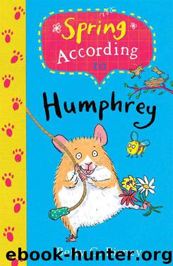 Spring According to Humphrey by Betty G. Birney