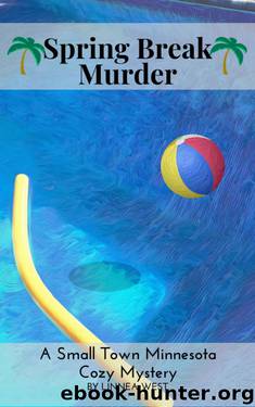 Spring Break Murder by Linnea West
