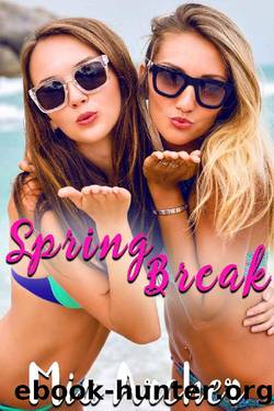Spring Break by Mia Archer