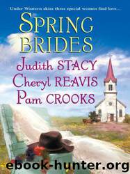 Spring Brides by Pam Crooks