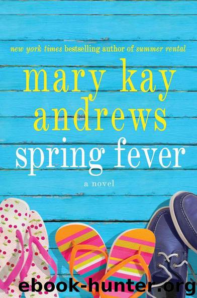 Spring Fever by Mary Kay Andrews
