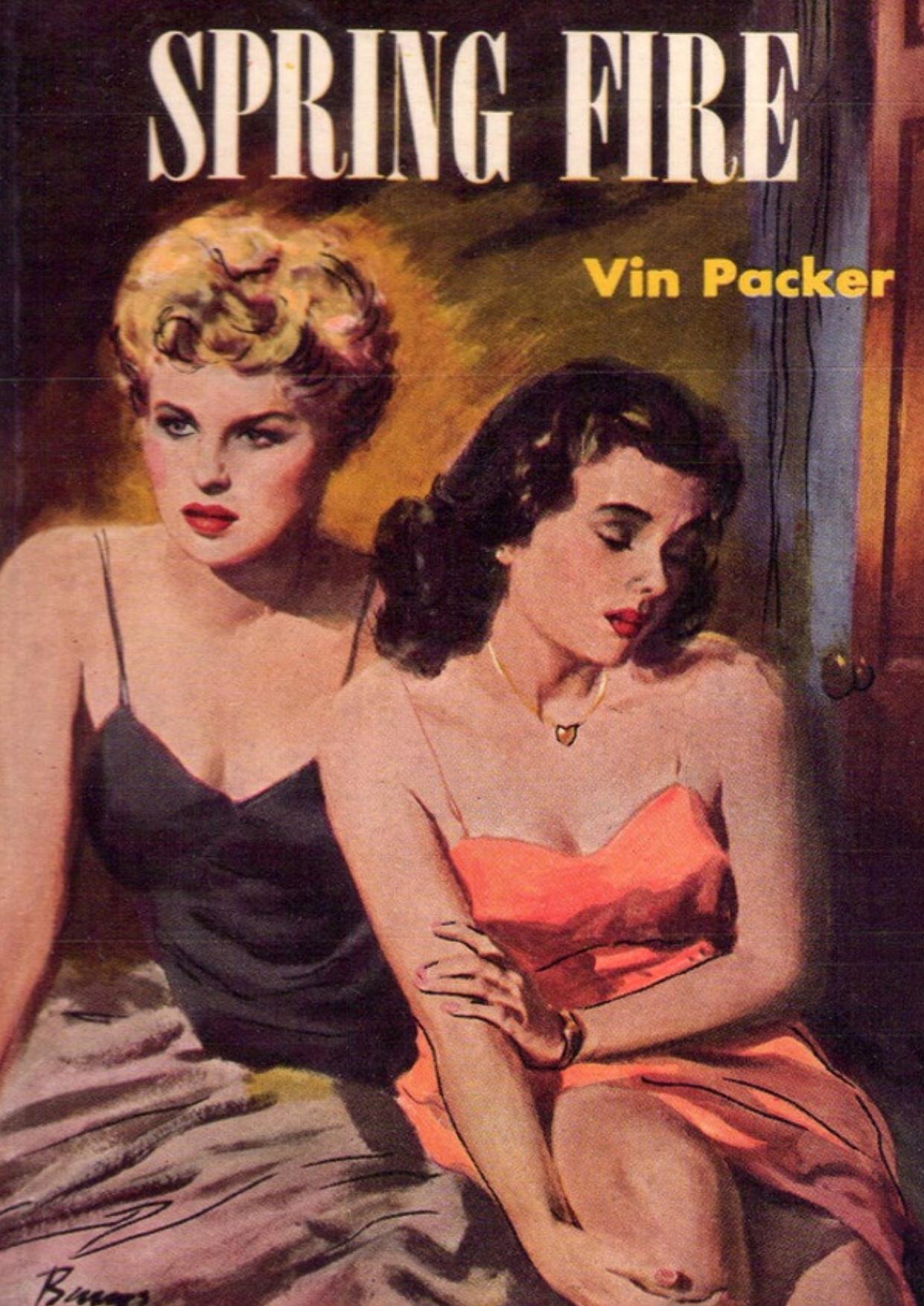 Spring Fire by Vin Packer