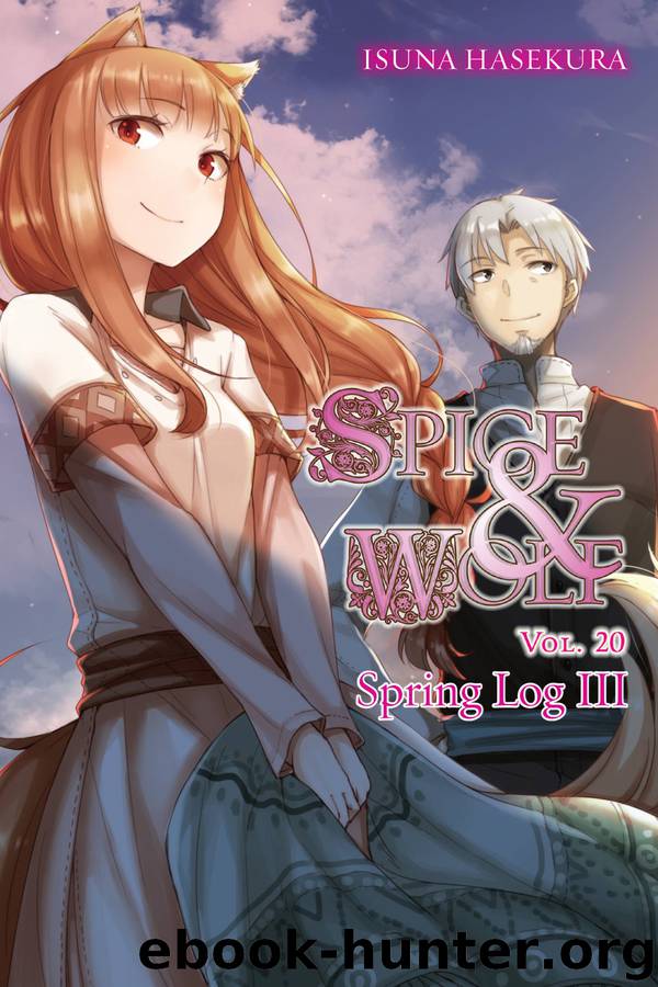 Spring Log III by Isuna Hasekura