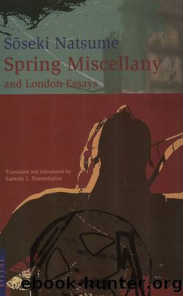 Spring Miscellany: And London Essays (NONE) by Natsume Soseki