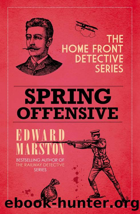 Spring Offensive by Edward Marston