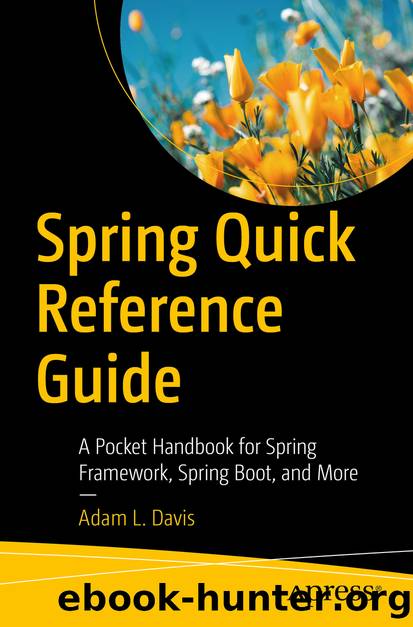 Spring Quick Reference Guide by Adam L. Davis
