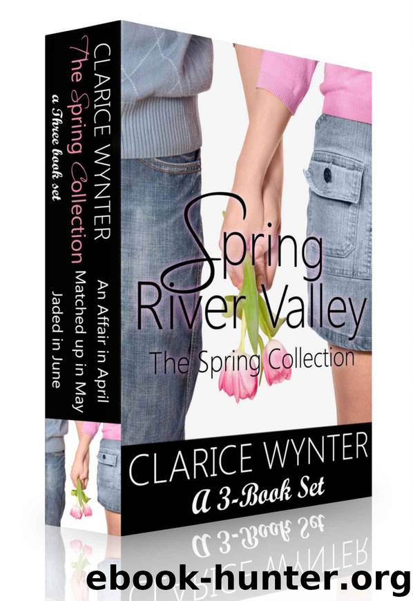 Spring River Valley: The Spring Collection (Boxed Set) by Wynter Clarice