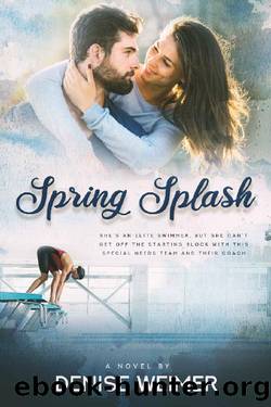 Spring Splash by Denise Weimer