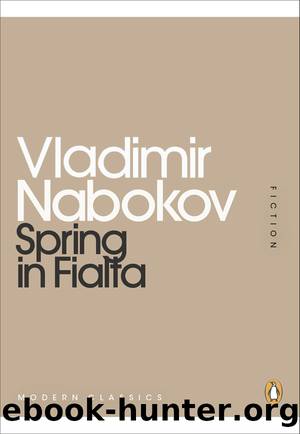 Spring in Fialta by Vladimir Nabokov