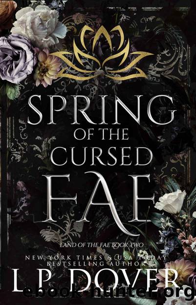 Spring of the Cursed Fae (Land of the Fae Book 2) by L.P. Dover