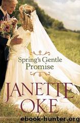 Spring's Gentle Promise by Janette Oke
