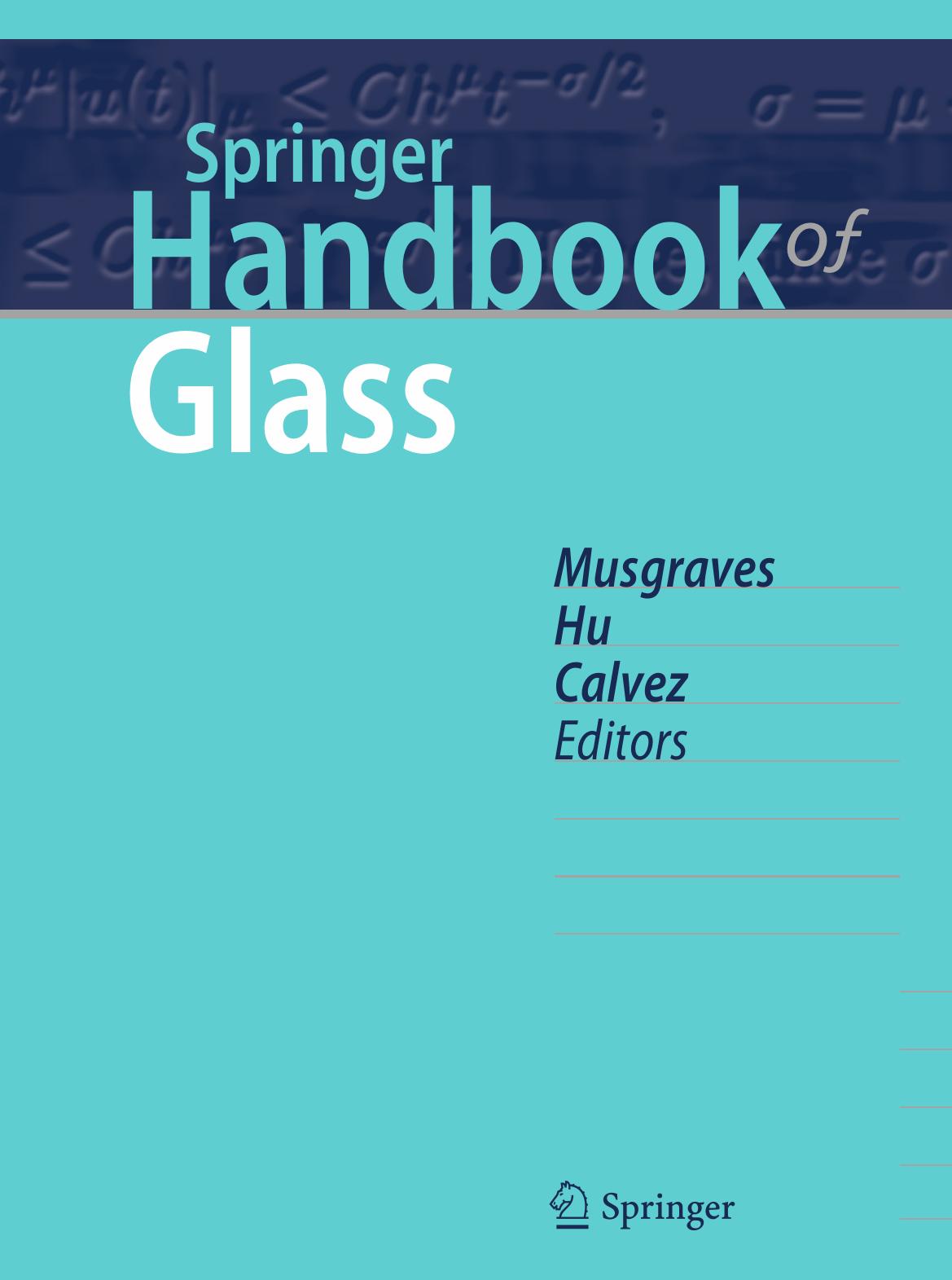 Springer Handbook Of Glass by J. David Musgraves Juejun Hu Laurent Calvez