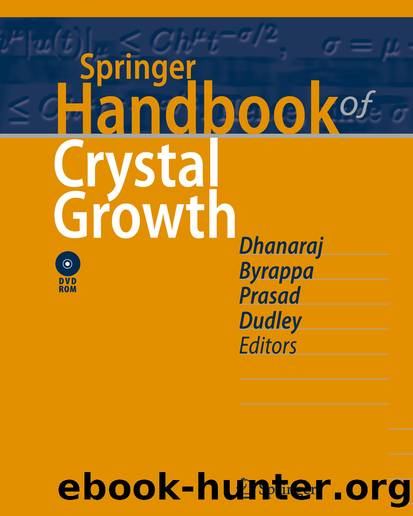 Springer Handbook of Crystal Growth by Govindhan Dhanaraj Kullaiah Byrappa Vishwanath Prasad & Michael Dudley