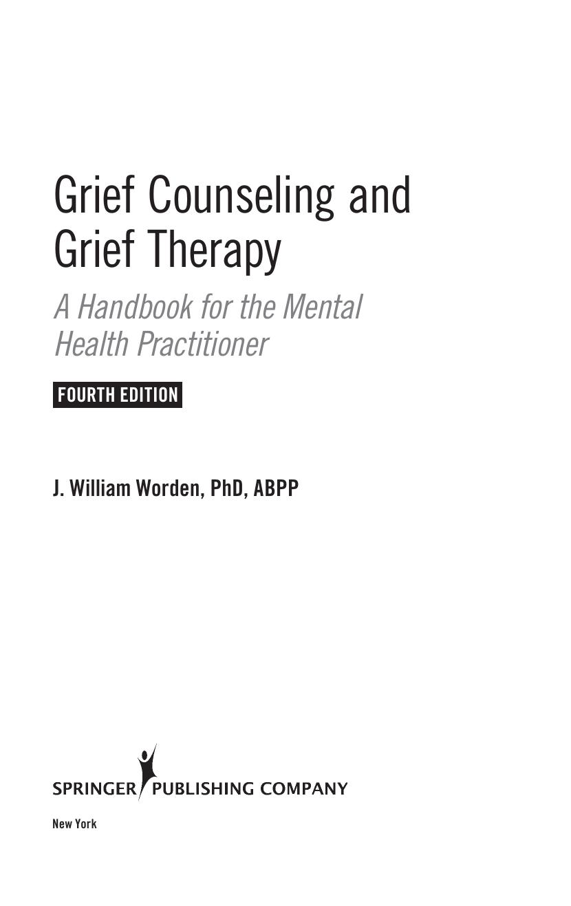 Springer-Verlag Grief Counseling and Grief Therapy 4th by Unknown