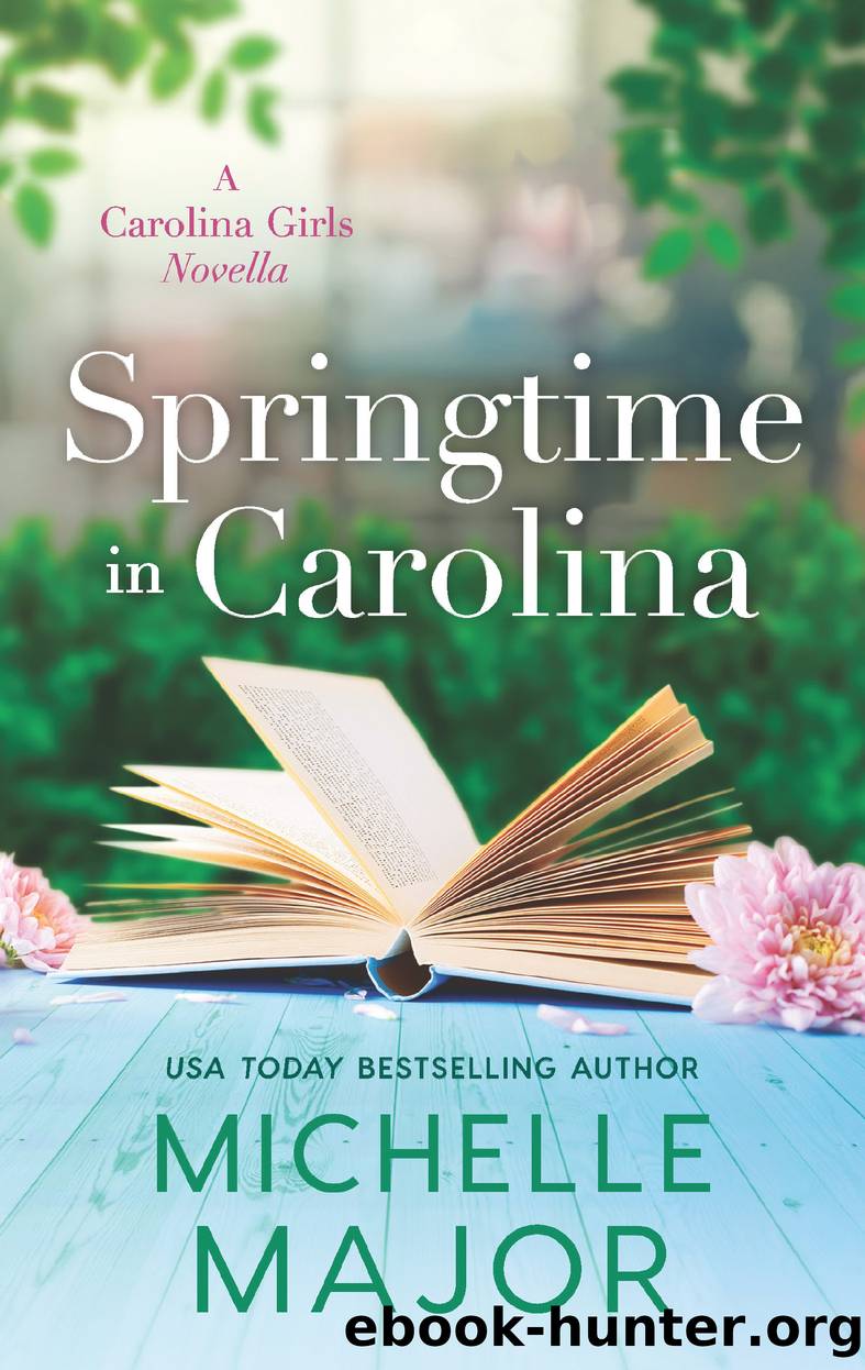 Springtime in Carolina by Michelle Major