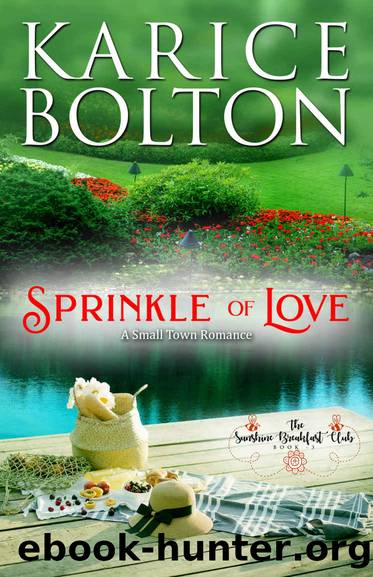 Sprinkle of Love: A Small Town Romance (The Sunshine Breakfast Club Book 3) by Karice Bolton