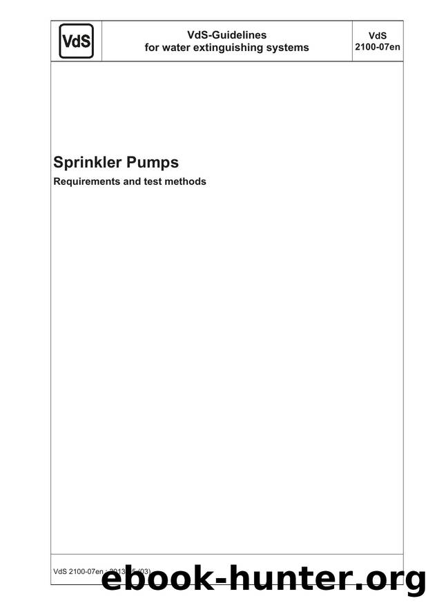 Sprinkler Pumps - Requirements and Test Methods by VdS Schadenverhütung GmbH