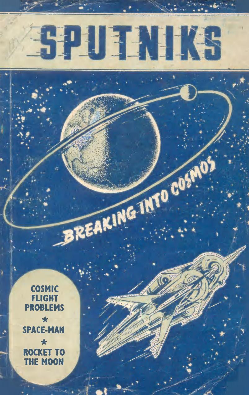 Sputniks: Breaking into Cosmos by Unknow