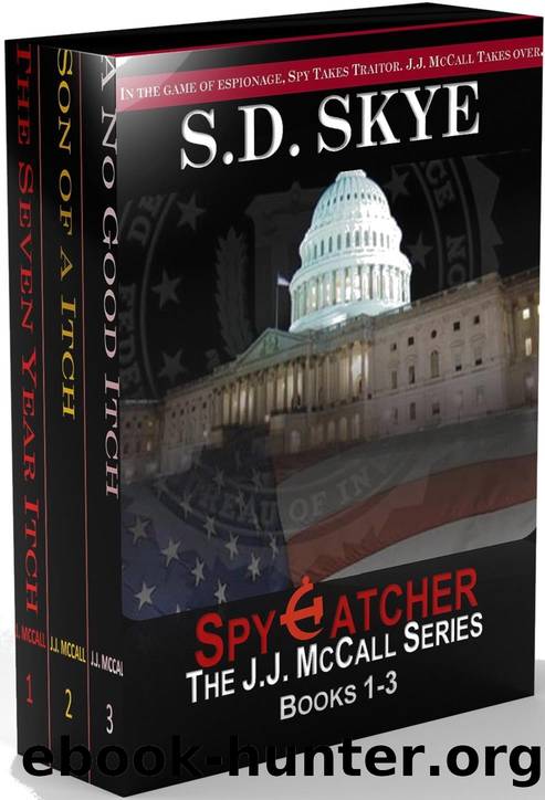 Spy Catcher: The J.J. McCall Novels (Books 1-3) (The FBI Espionage Series) by S.D. Skye