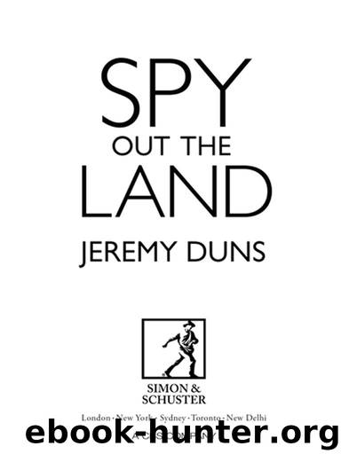 Spy Out the Land by Jeremy Duns