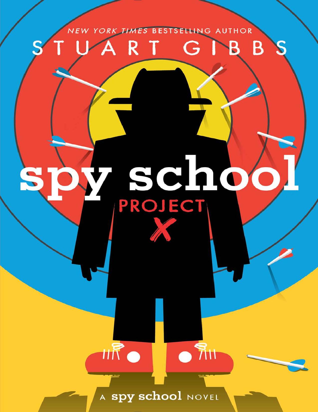 Spy School Project X by Stuart Gibbs