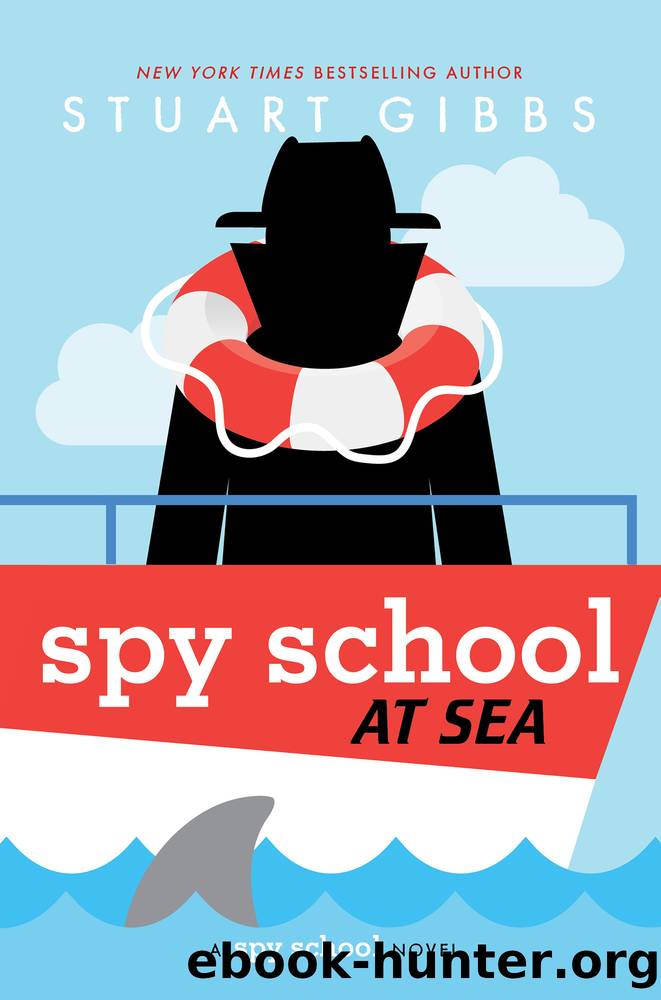 Spy School at Sea by Stuart Gibbs