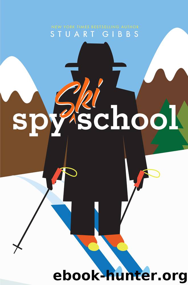 Spy Ski School by Stuart Gibbs