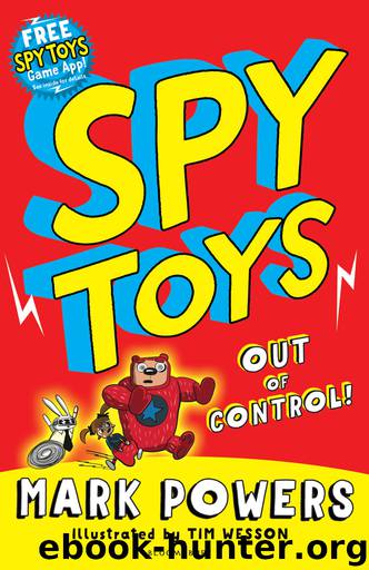 Spy Toys by Mark Powers