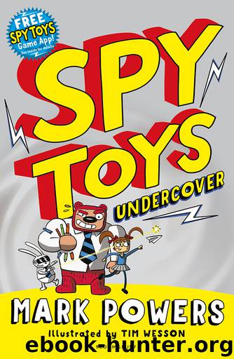 Spy Toys: Undercover by Mark Powers
