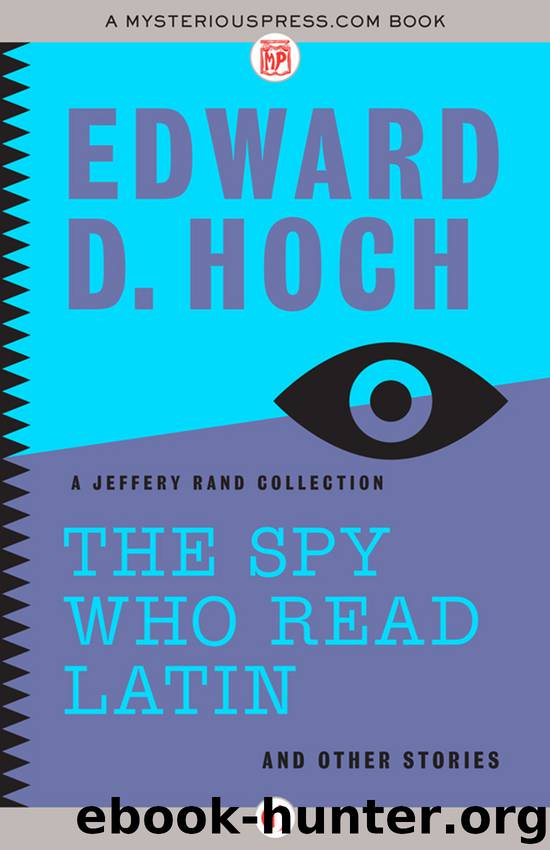 Spy Who Read Latin: And Other Stories by Edward D. Hoch