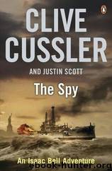 Spy by Clive Cussler; Justin Scott