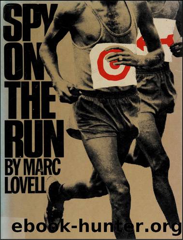 Spy on the Run by Marc Lovell