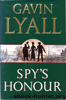 Spy's Honour by Gavin Lyall