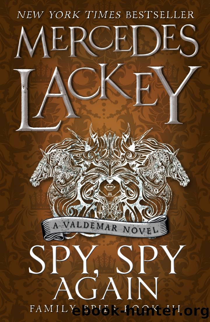 Spy, Spy Again (Family Spies #3) by Mercedes Lackey