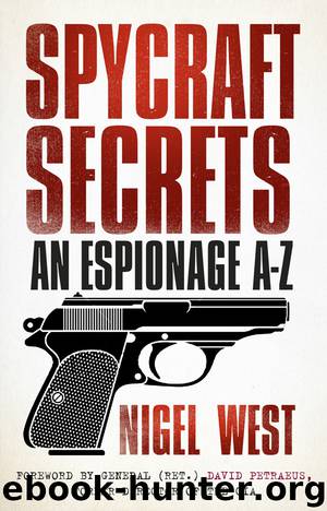 Spycraft Secrets by Nigel West