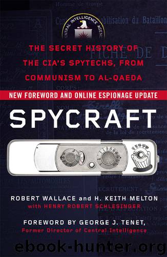 Spycraft by Robert Wallace & H. Keith Melton & Henry R. Schlesinger