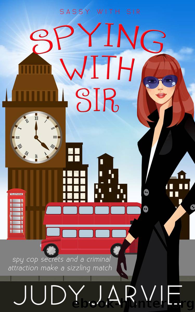 Spying With Sir by Judy Jarvie