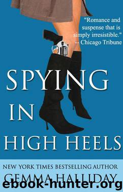 Spying in High Heels (High Heels Mysteries #1) by Gemma Halliday