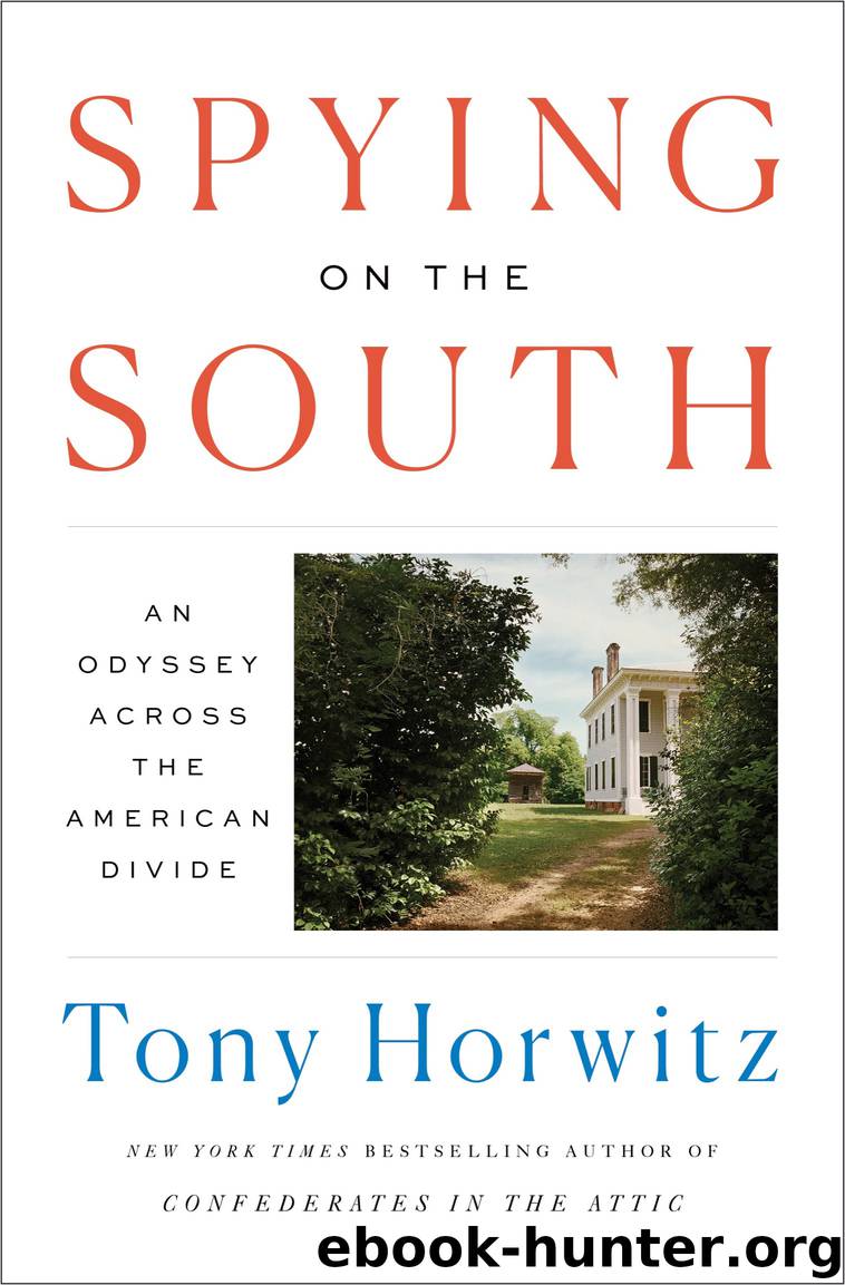 Spying on the South by Tony Horwitz