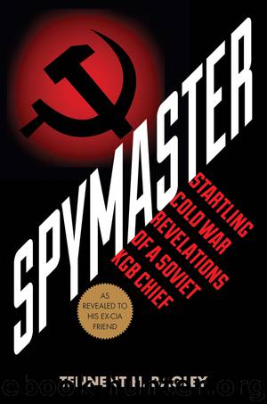 Spymaster by Tennent H. Bagley