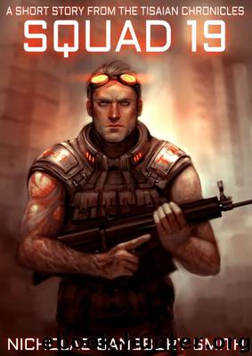Squad 19 by Smith Nicholas Sansbury