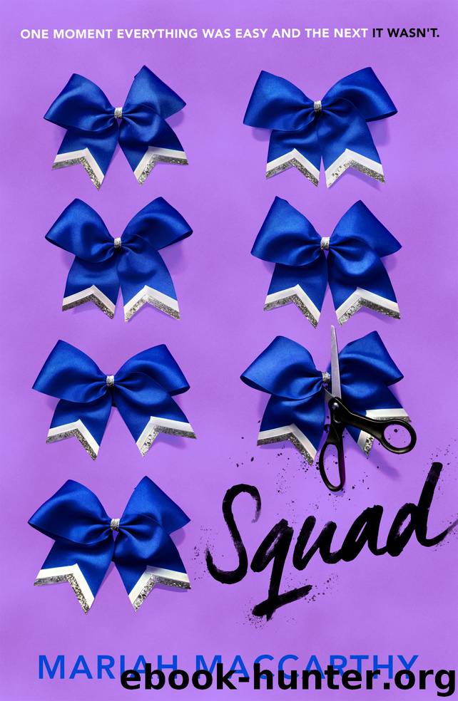 Squad by Mariah MacCarthy