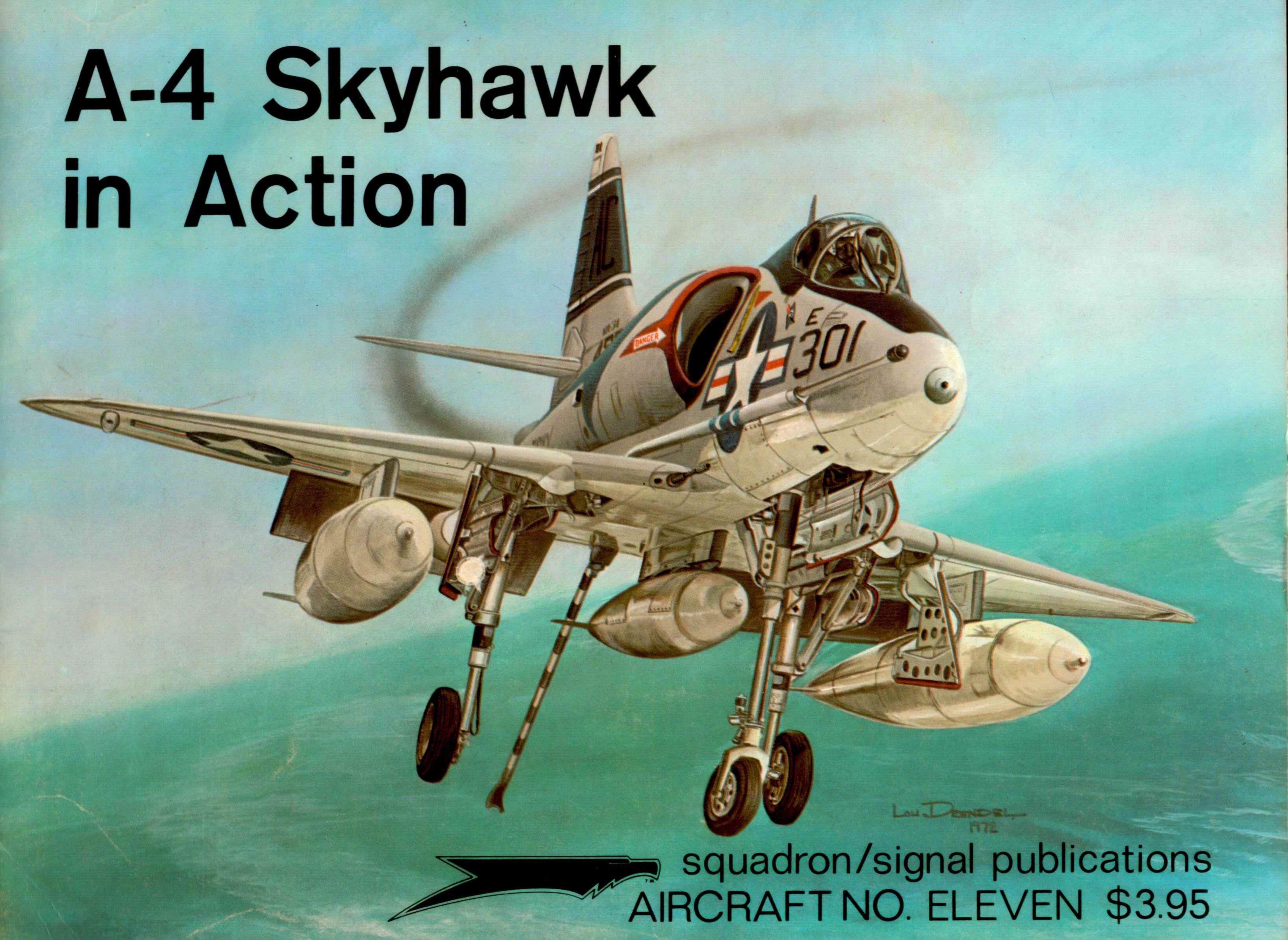Squadron Signal - Aviation - In Action - 1011 by A4 Skyhawk