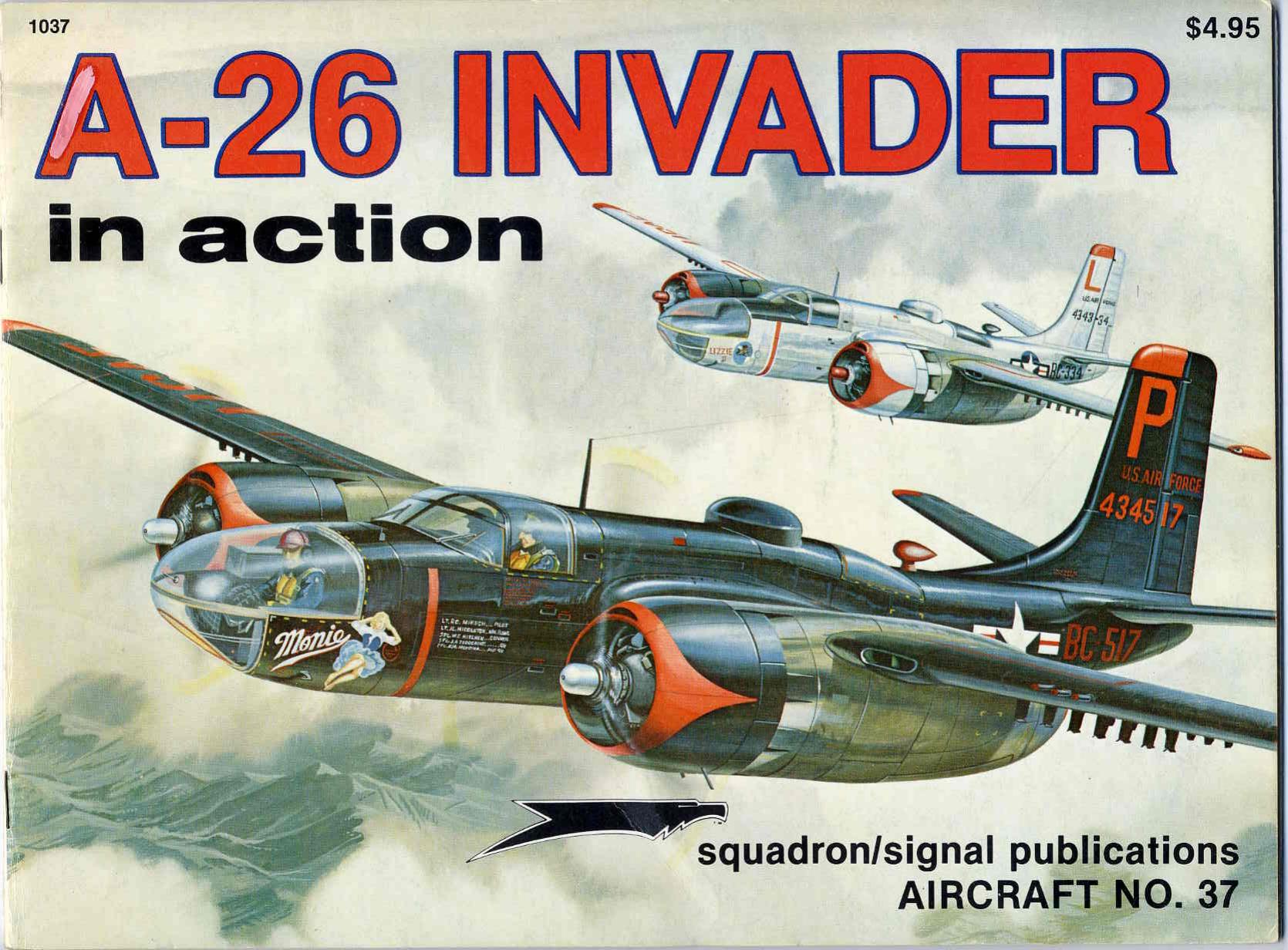 Squadron Signal - Aviation - In Action - 1037 by Douglas A26 Invader